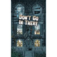 R2IDGIT Don't Go In There Card Game published by Road To Infamy Games
