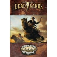 Deadlands The Weird West RPG: Core Rulebook