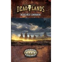 Deadlands The Weird West RPG: Companion