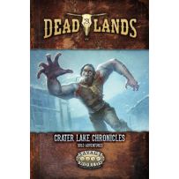 Deadlands The Weird West RPG: Crater Lake Chronicles Solo Adventures