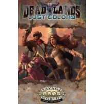 Deadlands RPG: Lost Colony