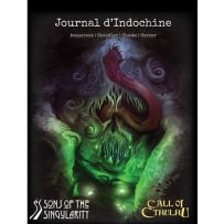 Call of Cthulhu RPG: Journal d'Indochine Volume 1