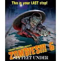 Zombies!!! 6: Six Feet Under
