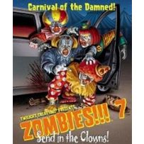 Zombies!!! 7: Send In The Clowns