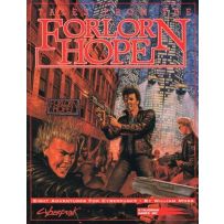 Cyberpunk 2020 RPG: Tales From The Forlorn Hope