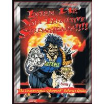 Cyberpunk 2020 RPG: Listen Up You Primite Screwheads