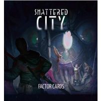 Shattered City RPG: Factor Cards